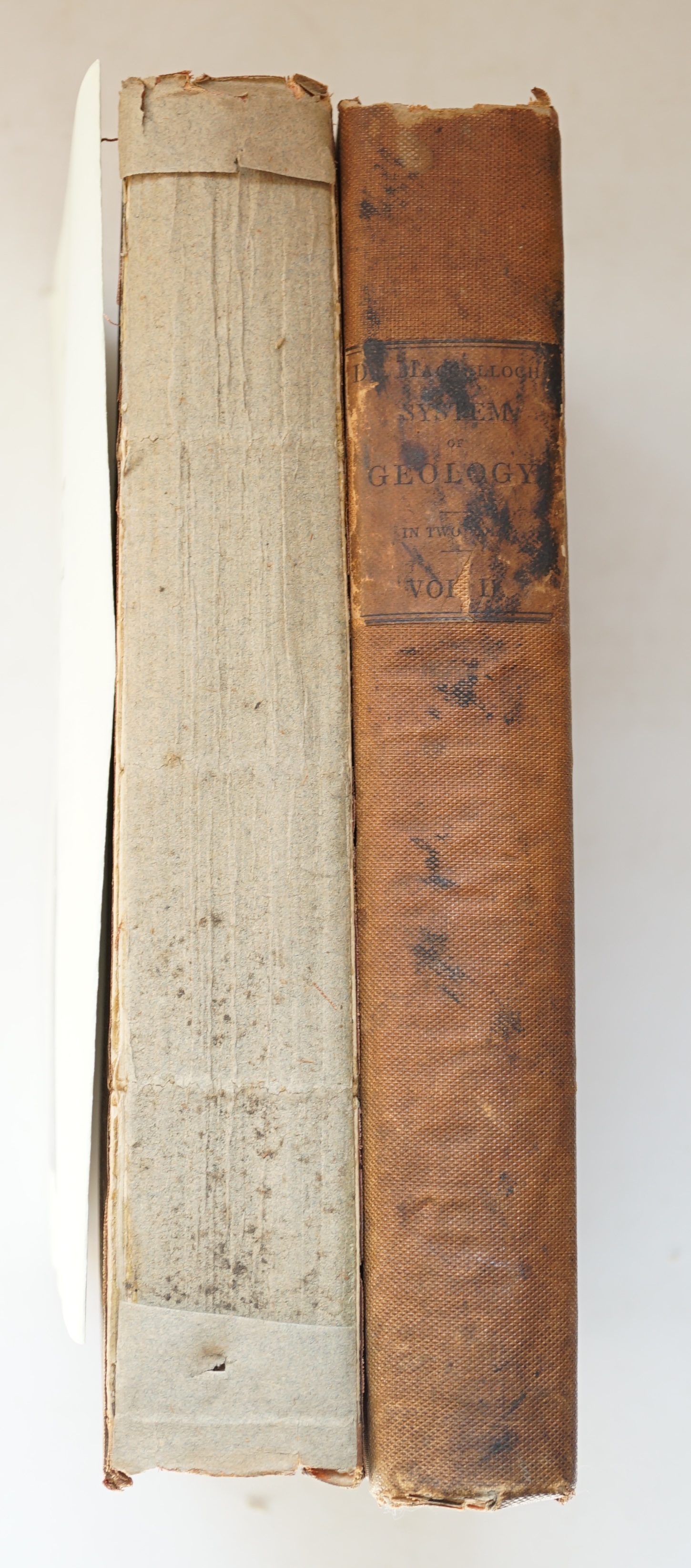 Macculoch, James - A System of Geology, with a Theory of the Earth, 1st edition, 2 vols, 8vo, cloth, stained with spine detached to vol. 1, Longman, Rees, Orme, Brown and Green, London, 1831.